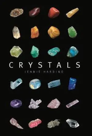 Crystals: A complete guide to crystals and color healing The Ivy Press