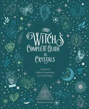 Witch's Complete Guide to Crystals Book Sales Inc