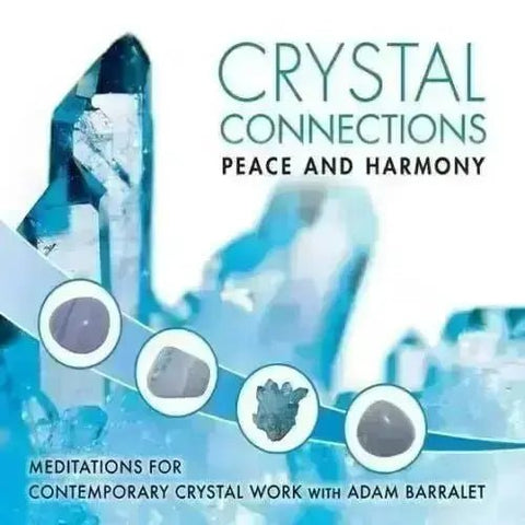 CD: Crystal Connections Vol 5: Peace & Harmony - Crystal Visions Store
