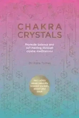 Chakra Crystals: Promote Balance and Self - Healing Through Crystal Meditations - Crystal Visions Store